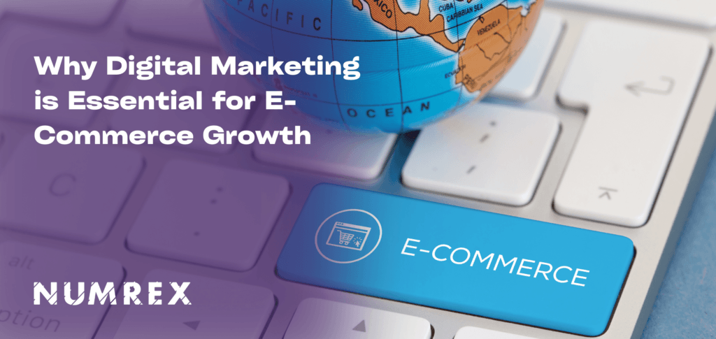 E-commerce digital marketing