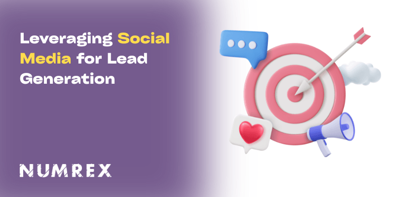 Leveraging Social Media for Lead Generation