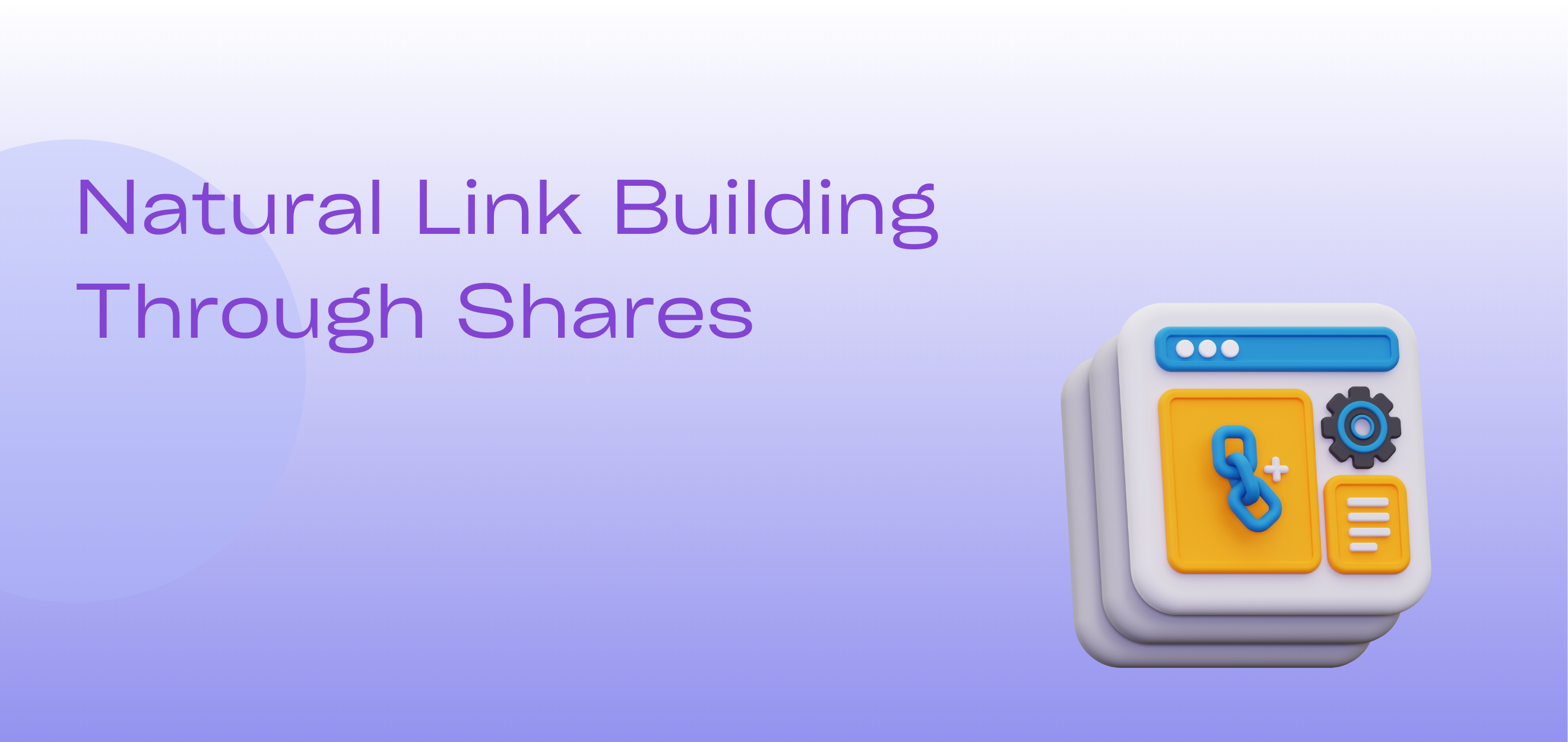Natural Link Building Through Shares