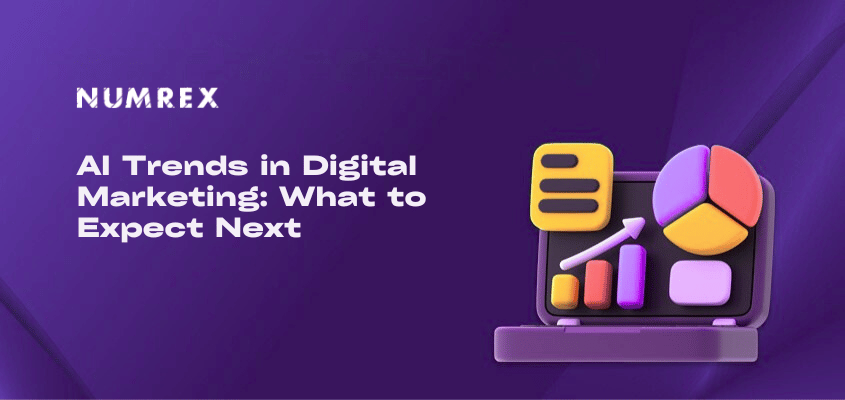 AI Trends in Digital Marketing: What to Expect Next
