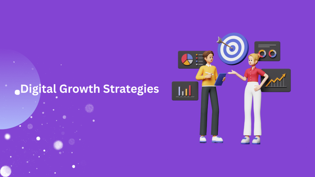 Digital Growth Strategies