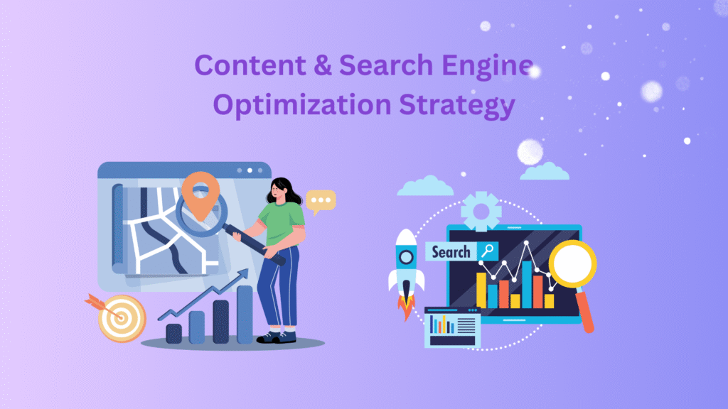 Content & Search Engine Optimization Strategy