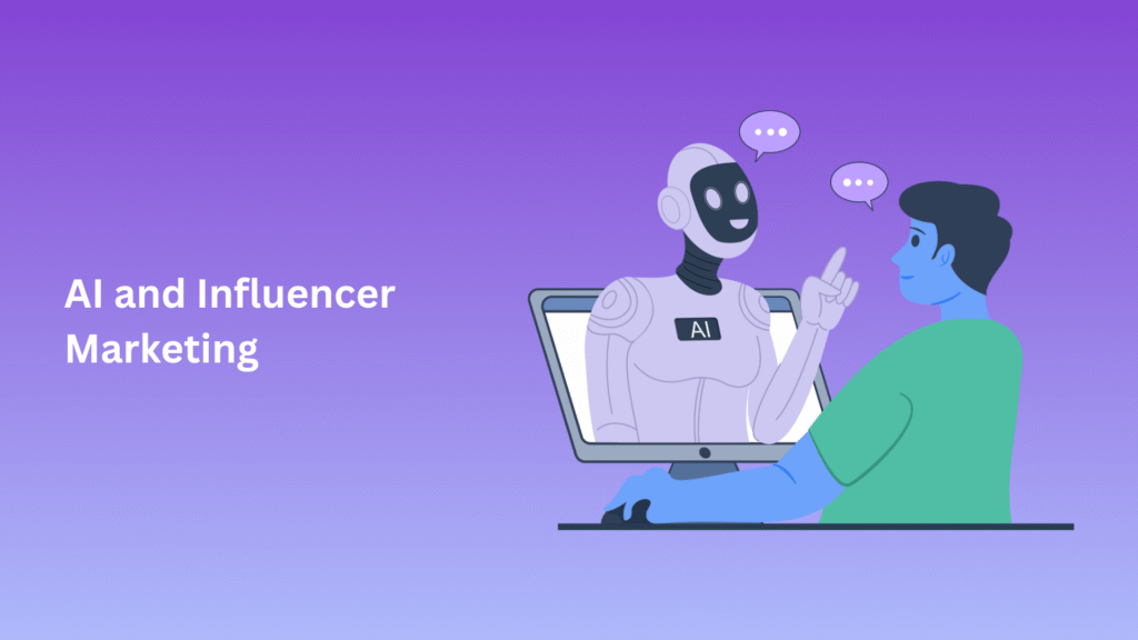 AI and Influencer Marketing